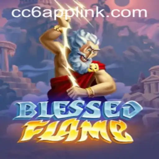 Exploring the Enchanting World of BlessedFlame and Mastering CC6 Link Login