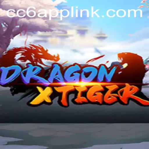 DragonXTiger: An Immersive Gaming Experience with CC6 Link Login