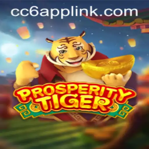 Exploring the Exciting World of ProsperityTiger: A Guide to Mastering CC6 Link Login